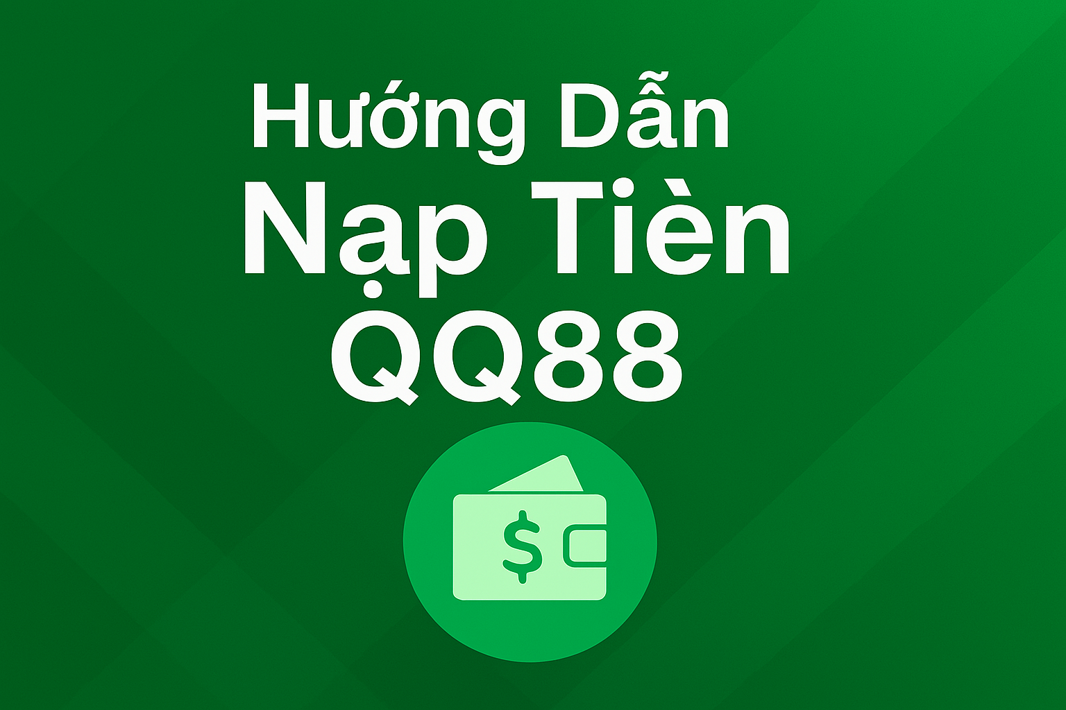 Nạp Tiền QQ88