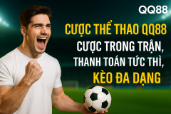 Cược thể thao QQ88-Cược trong trận, thanh toán tứ